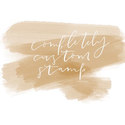 Completely Custom Stamp